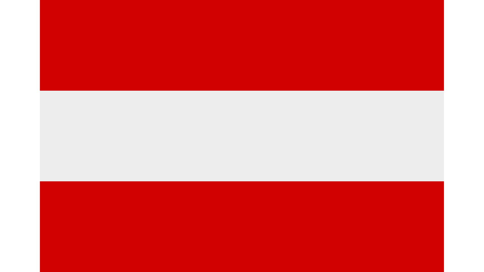 The flag of Austria with two red and one strip horizontally.
